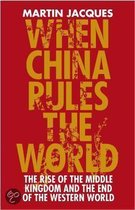 When China Rules The World