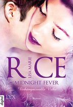 Midnight Serie 3 - Midnight Fever - Verhängnisvolle Nähe