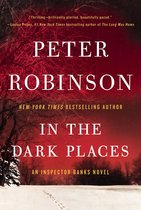 Inspector Banks Novels 22 - In the Dark Places