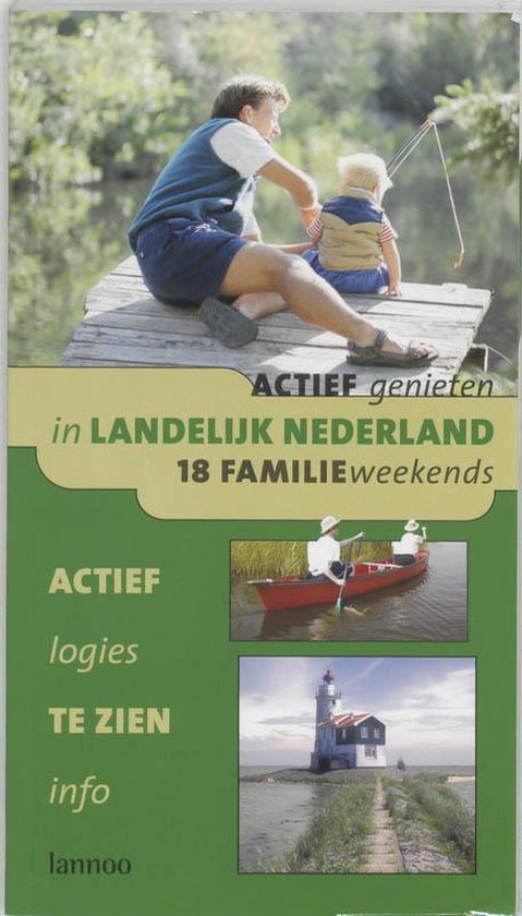 Actief Genieten In Landelijk Nederland - cover