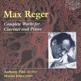 Reger: Complete Works For Clarinet & Piano
