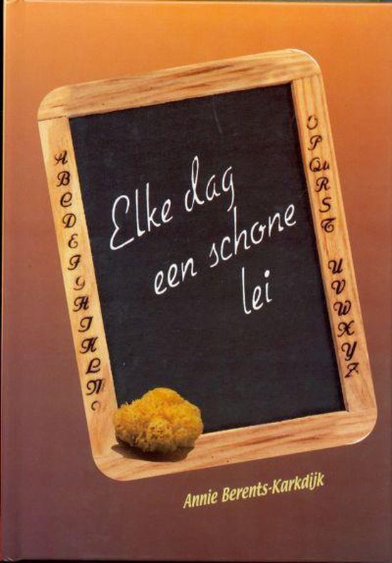 9789057980244 - Elke dag een schone lei GEB