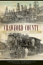 American Chronicles - Remembering Crawford County