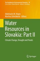 The Handbook of Environmental Chemistry 70 - Water Resources in Slovakia: Part II
