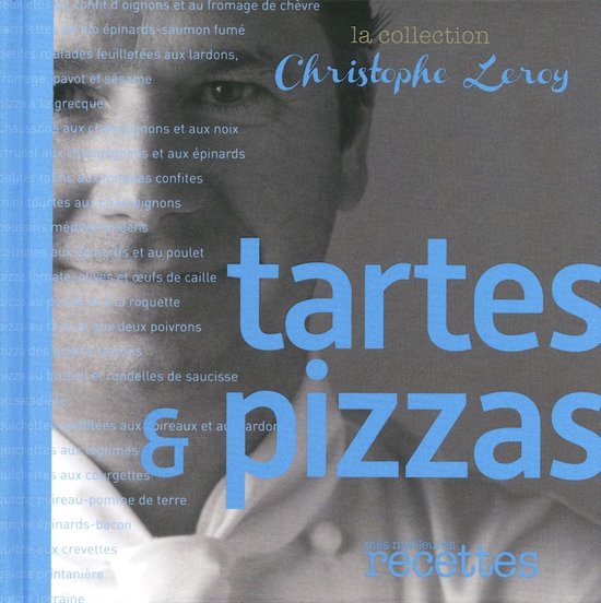 La Christophe Leroy - Tartes & pizzas - cover