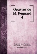 Oeuvres Tome 4