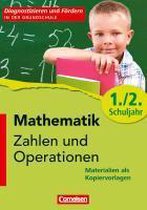 Diagnostizieren und Fördern in der Grundschule. Mathematik1./2. Schuljahr - Zahlen und Operationen