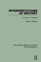 Routledge Library Editions: Historiography- Interpretations of History