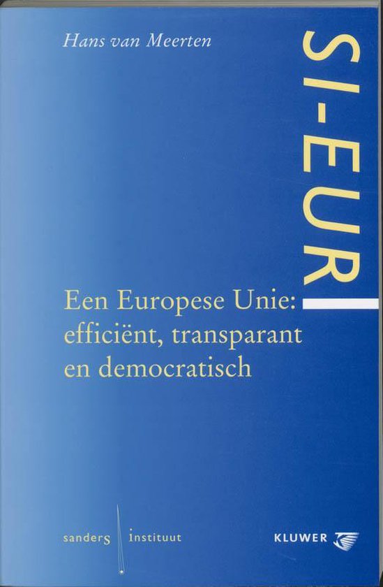 Een Europese Unie - H. van Meerten | Nextbestfoodprocessors.com