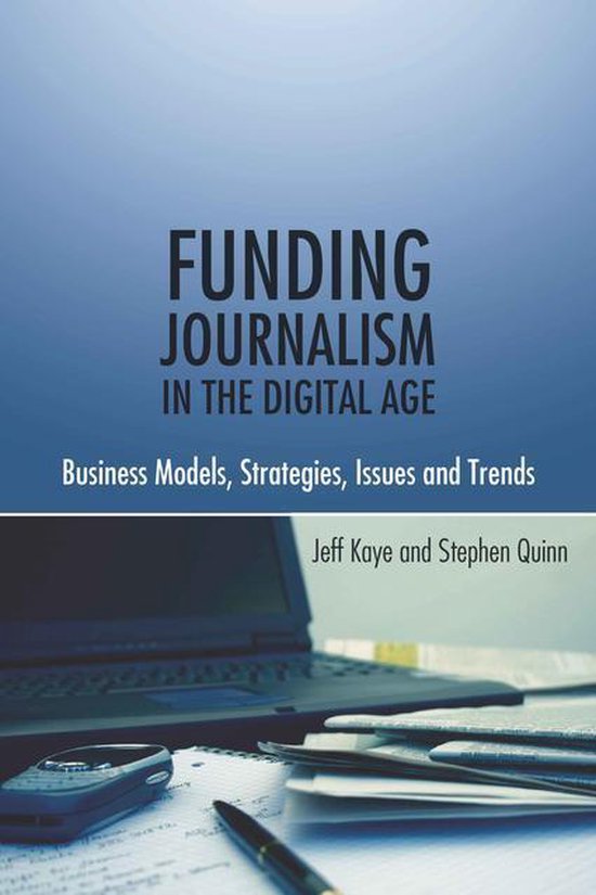 Funding Journalism in the Digital Age - cover