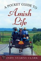 Pocket Guide To Amish Life