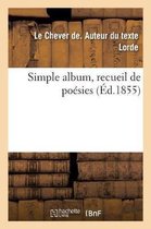 Simple Album, Recueil de Poésies