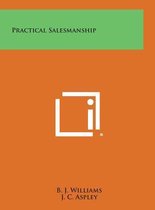 Practical Salesmanship