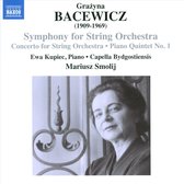 Ewa Kupiec, Capella Bydgostiensis Chamber Orchestra, Mariusz Smolij - Bacewicz: Concerto For String Orchestra, Symphony For String Orchestra (CD)