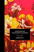 Confucius Say Engagement Calendar