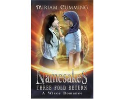 A Wicce Novel 2 - Namesakes Three Fold Return