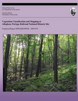 Vegetation Classification and Mapping at Allegheny Portage Railroad National Historic Site