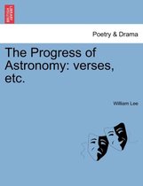 The Progress of Astronomy