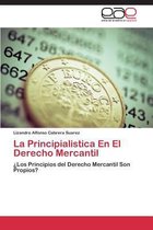 La Principialistica En El Derecho Mercantil