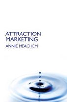 Attraction Marketing