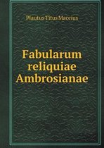 Fabularum reliquiae Ambrosianae