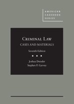 American Casebook Series- Cases and Materials on Criminal Law