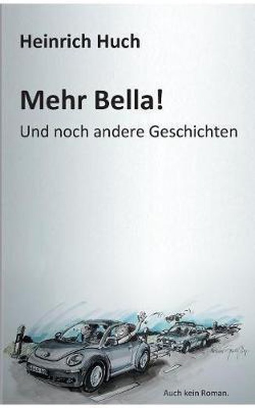 Mehr Bella Heinrich Huch 9783752804812 Boeken 