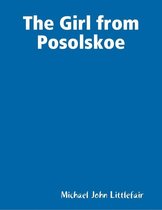 The Girl from Posolskoi