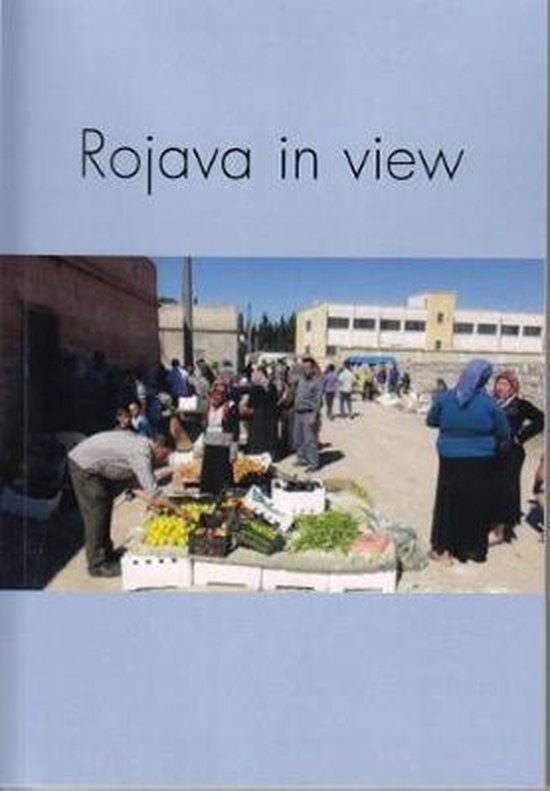 Rojava in View | 9780851248639 | Boeken | bol.com
