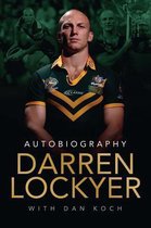 Darren Lockyer Autobiography