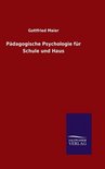 Padagogische Psychologie Fur Schule Und Haus