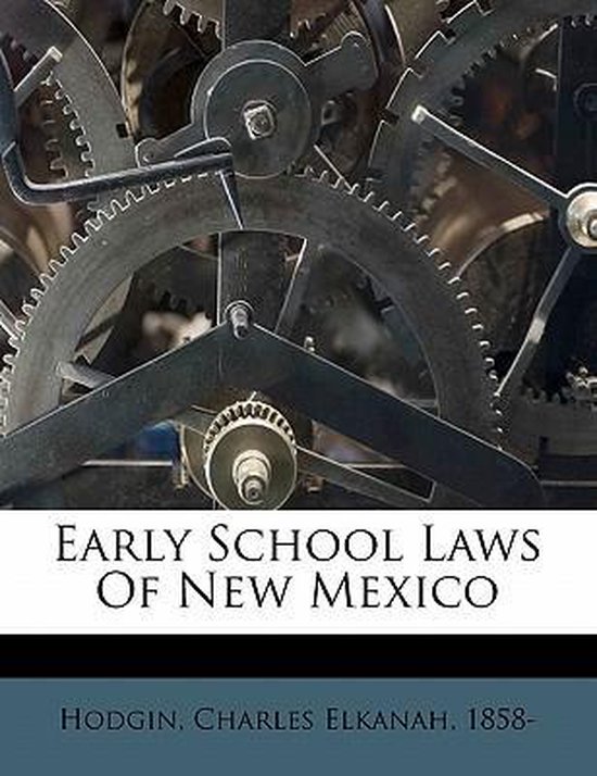 Early School Laws of New Mexico - cover