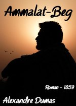 Oeuvres de Alexandre Dumas - Ammalat-Beg