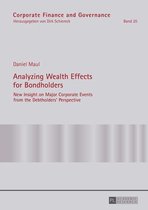 Corporate Finance and Governance 20 - Analyzing Wealth Effects for Bondholders