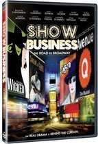 Show Business - The Road To Broadway (Dori Berinstein)