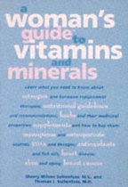 A Woman's Guide to Vitamins and Minerals