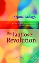 Die lautlose Revolution