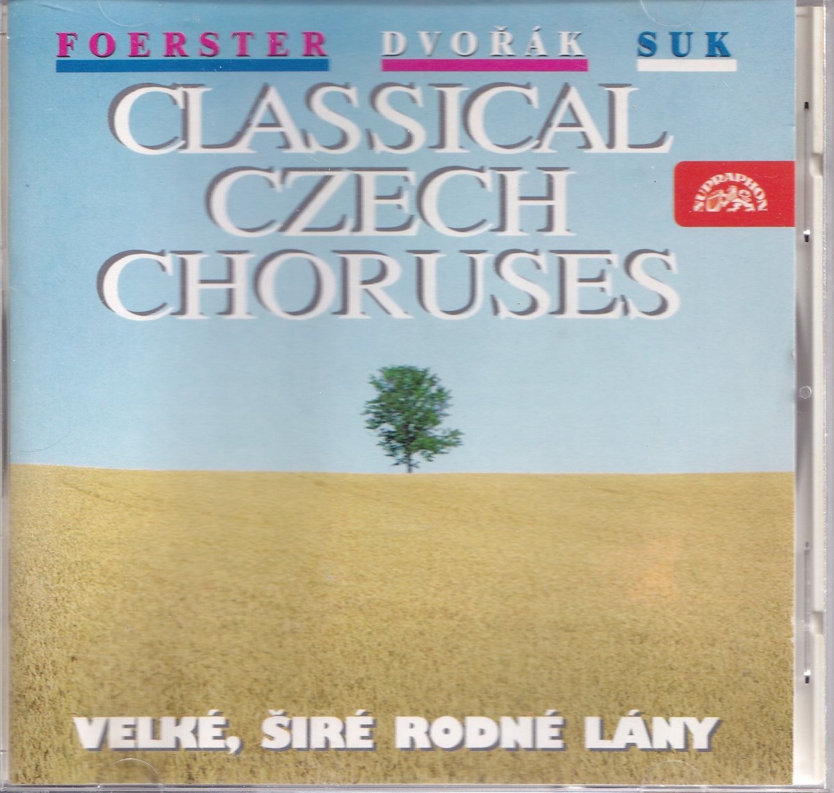 Classical Czech Choruses - Foerster, Dvorak, Suk