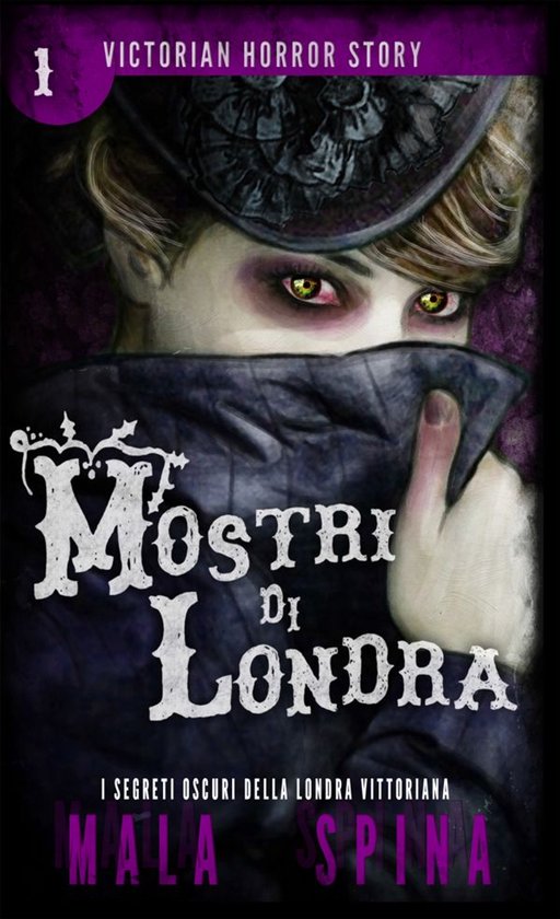 Victorian Horror Story 1 - Mostri di Londra