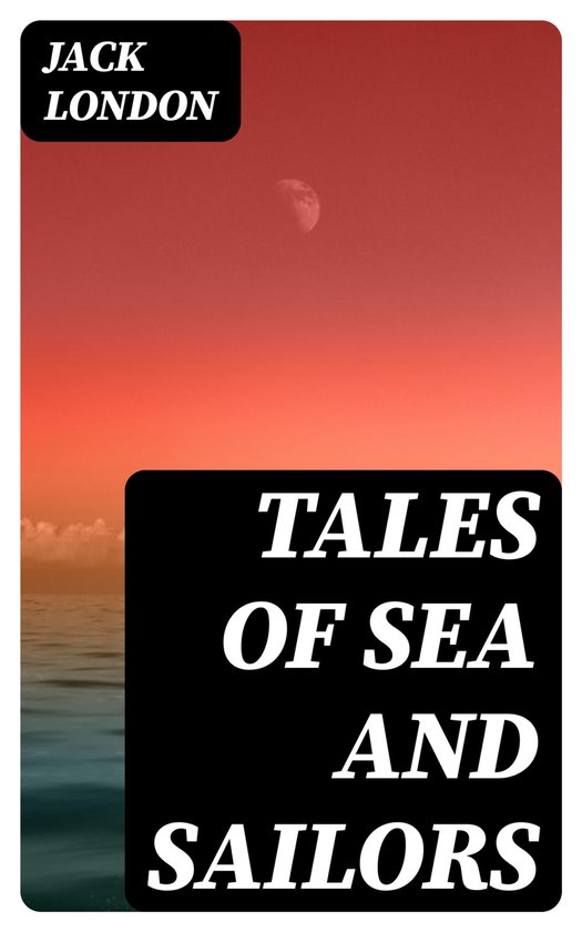 Tales of Sea and Sailors - cover