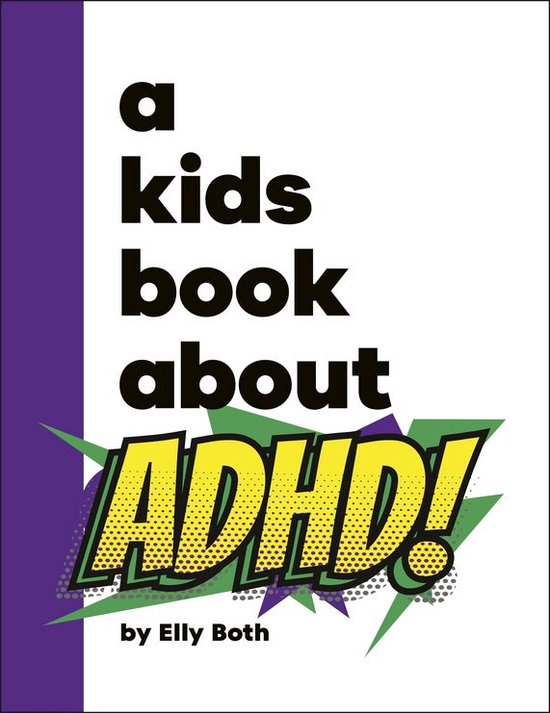 A Kids Book - A Kids Book About ADHD - cover