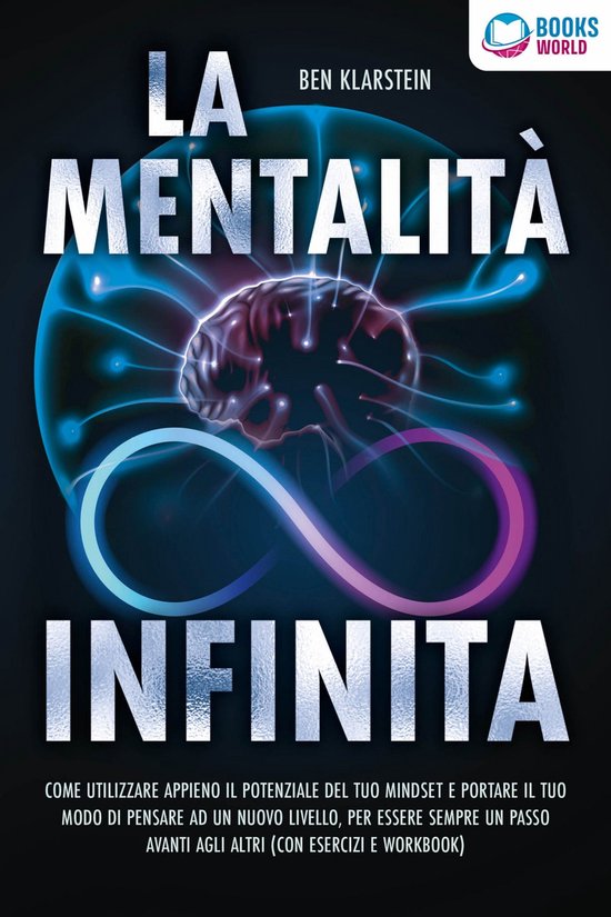 La mentalità infinita: Come utilizzare appieno il potenzial ... - cover