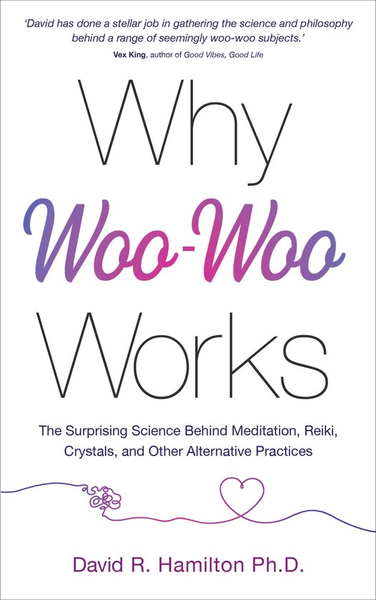 Why Woo-Woo Works - cover