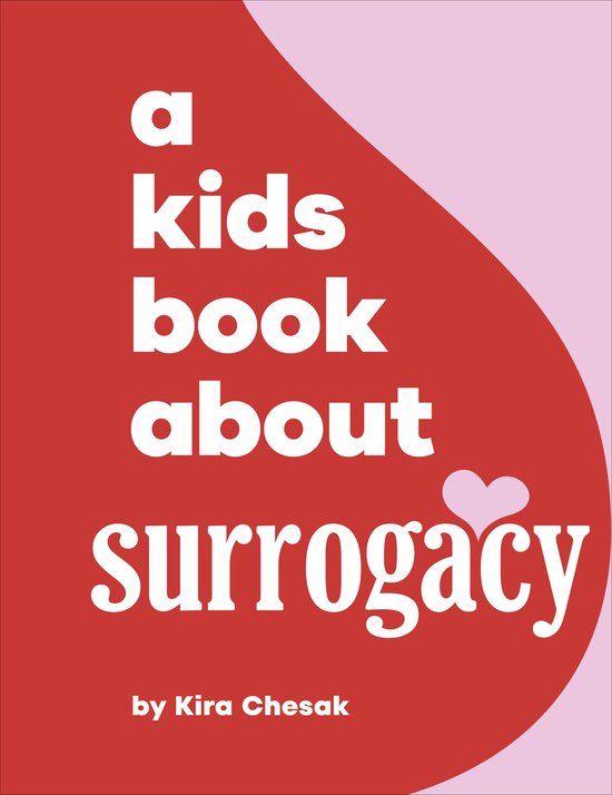 A Kids Book- A Kids Book About Surrogacy - cover