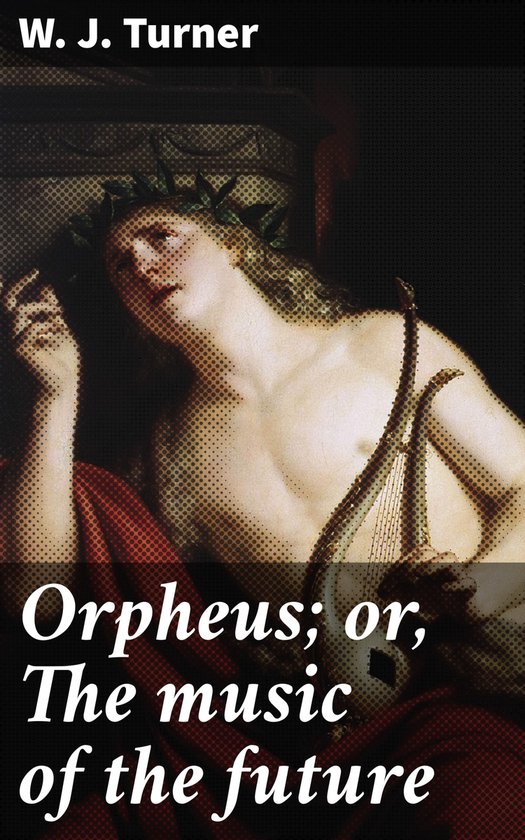 Orpheus; or, The music of the future - cover