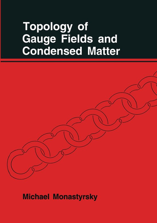 Topology of Gauge Fields and Condensed Matter - cover