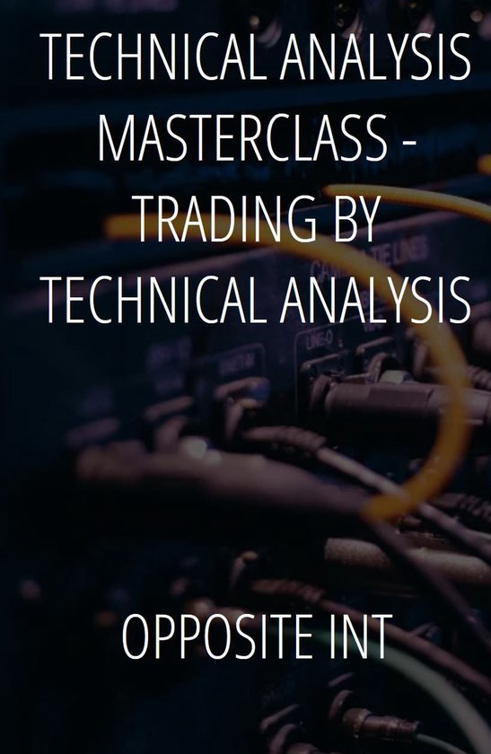 Technical Analysis MasterClass - Trading By Technical Analysis (ebook ...