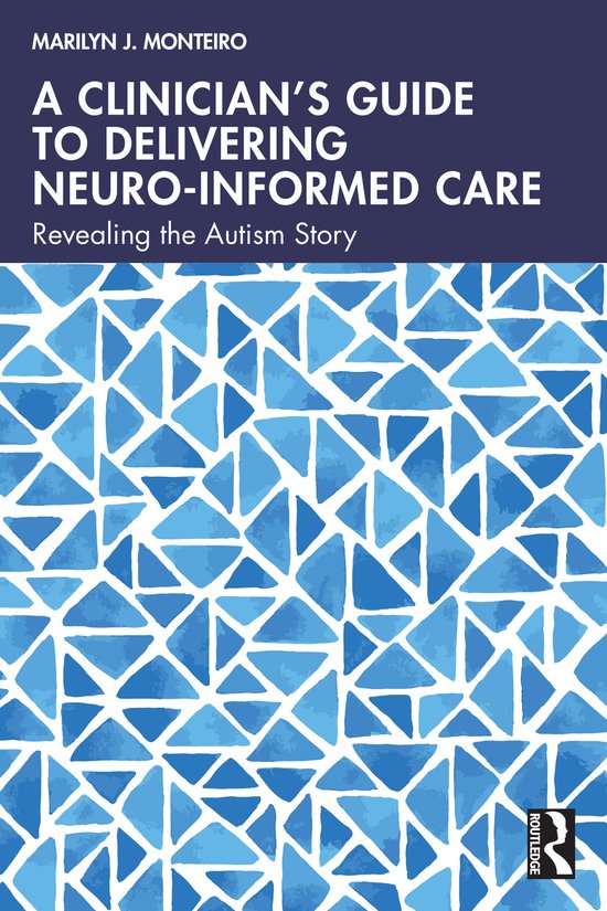 A Clinician’s Guide to Delivering Neuro-Informed Care - cover