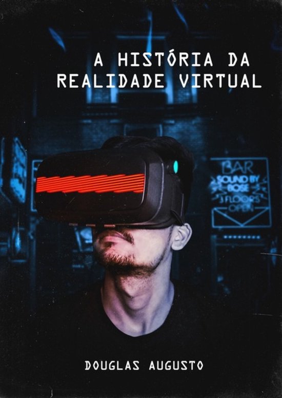 A História Da Realidade Virtual - cover