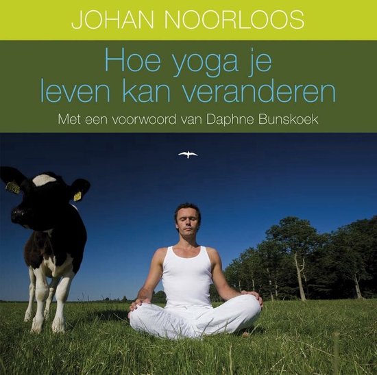 Hoe Yoga Je Leven Kan Veranderen - cover